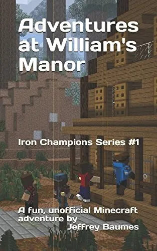Adventures in William's Manor - Cover
